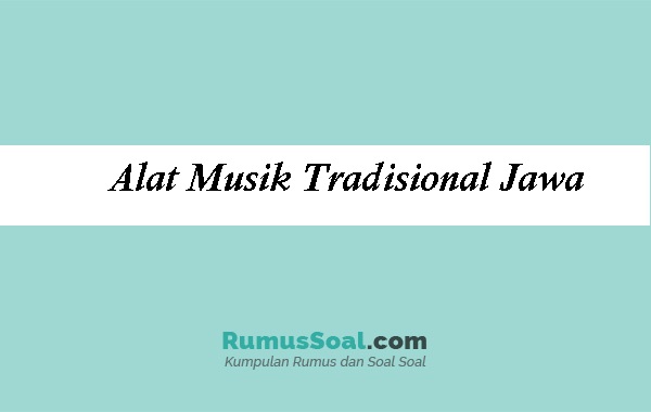 Alat Musik Tradisional Jawa