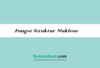 Fungsi-Struktur-Nukleus