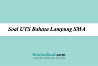 Soal UTS Bahasa Lampung SMA