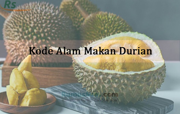 Kode Alam Makan Durian